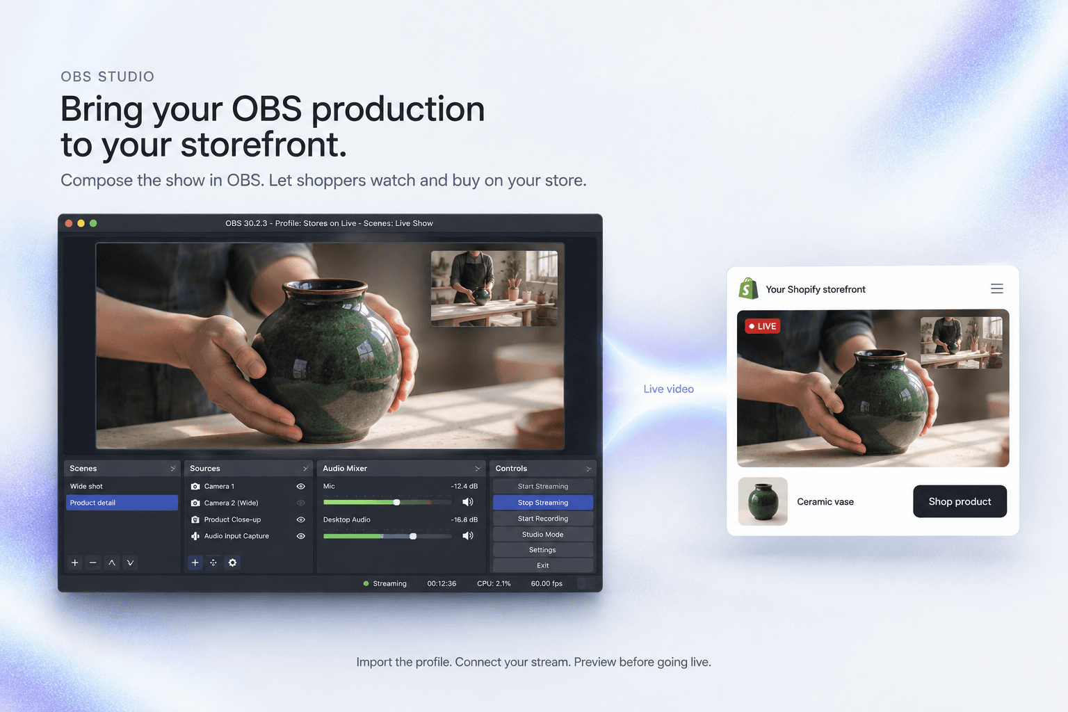 Illustration of an OBS production with a ceramic vase close-up and host view broadcasting to a Shopify storefront.